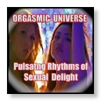 Orgasmic Universe