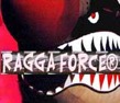 ragga force